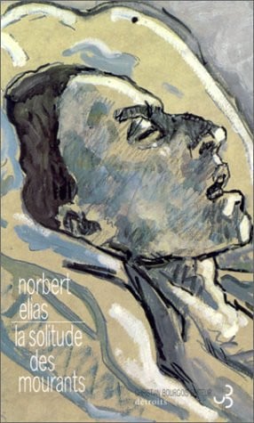 LA SOLITUDE DES MOURANTS, de ELIAS NORBERT | portada del libro
