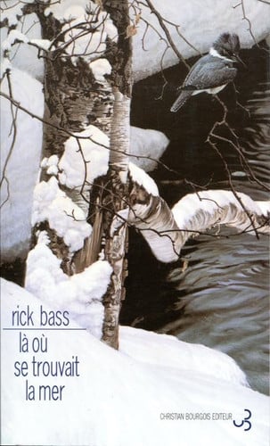 LA OU SE TROUVAIT LA MER, de BASS RICK | portada del libro