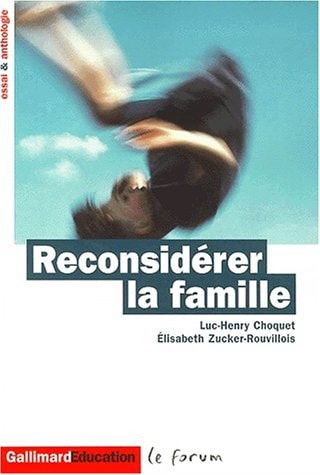 RECONSIDERER LA FAMILLE, de Luc-Henry Choquet | portada del libro