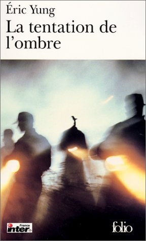 LA TENTATION DE L'OMBRE, de Eric Yung | portada del libro