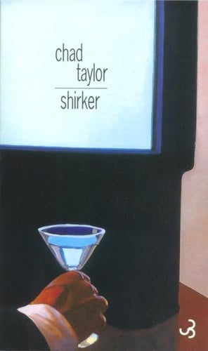 SHIRKER, de TAYLOR CHAD | portada del libro