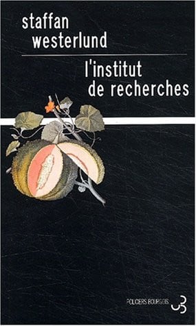 L'INSTITUT DE RECHERCHES, de WESTERLUND STAF | portada del libro