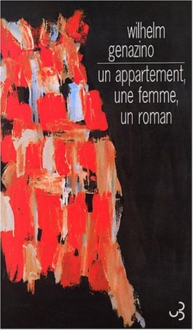UN APPARTEMENT UNE FEMME UN ROMAN, de GENAZINO WILHEL | portada del libro
