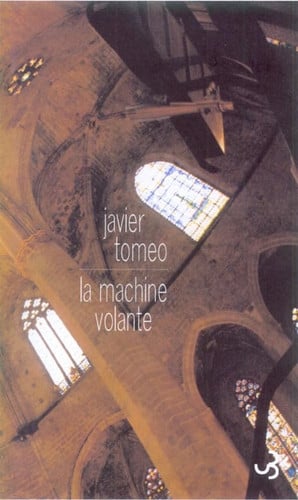 LA MACHINE VOLANTE, de TOMEO JAVIER | portada del libro