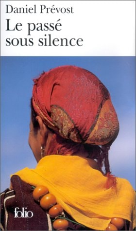 LE PASSE SOUS SILENCE, de Daniel Prévost | portada del libro