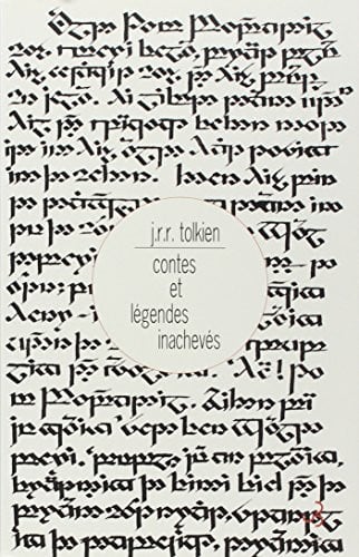 CONTES ET LEGENDES INACHEVES, de TOLKIEN JRR | portada del libro