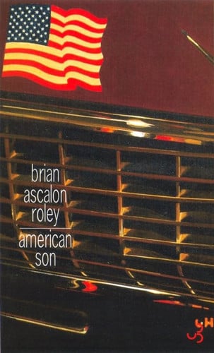 AMERICAN SON, de ASCALON ROLEY B | portada del libro