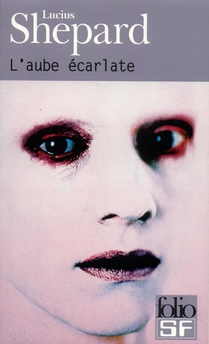 L'AUBE ECARLATE, de Lucius Shepard | portada del libro