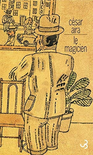 LE MAGICIEN, de AIRA CESAR | portada del libro