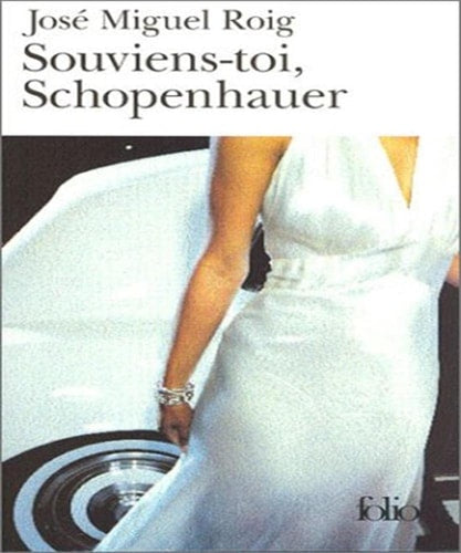 SOUVIENS-TOI SCHOPENHAUER, de José Miguel Roig | portada del libro