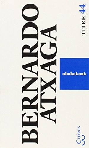 OBABAKOAK, de ATXAGA BERNARDO | portada del libro