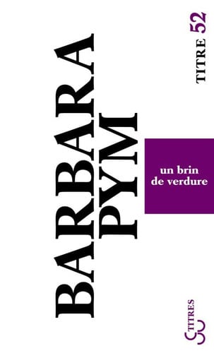 UN BRIN DE VERDURE, de PYM BARBARA | portada del libro
