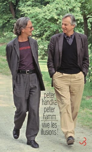 VIVE LES ILLUSIONS, de HANDKE PETER# | portada del libro