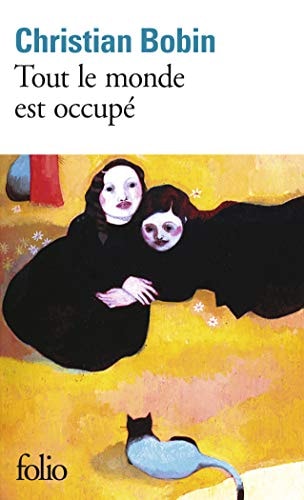 TOUT LE MONDE EST OCCUPE, de Christian Bobin | portada del libro