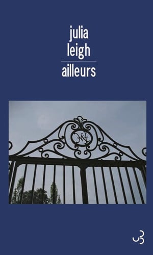AILLEURS, de LEIGH JULIA | portada del libro