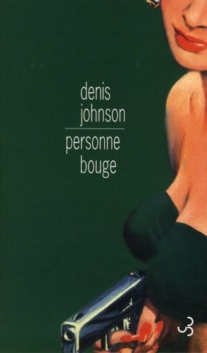 PERSONNE BOUGE, de JOHNSON DENIS | portada del libro
