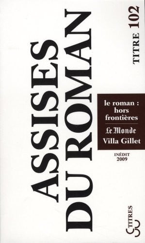ASSISES INTERNATIONALES DU ROMAN 2009 ROMAN HORS FRONTIERE, de COLLECTIF | portada del libro