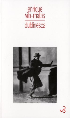 DUBLINESCA, de VILA-MATAS ENRI | portada del libro