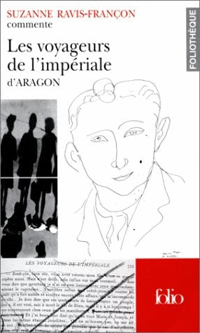 LES VOYAGEURS DE L'IMPERIALE DE LOUIS ARAGON, de Suzanne Ravis | portada del libro