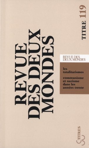 LA REVUE DES DEUX MONDESA: LES TOTALITARISMES, de COLLECTIF | portada del libro