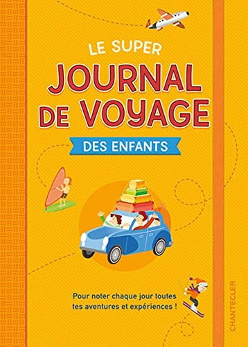 LE SUPER JOURNAL DE VOYAGE DES ENFANTS, de COLLECTIFS GALL | portada del libro