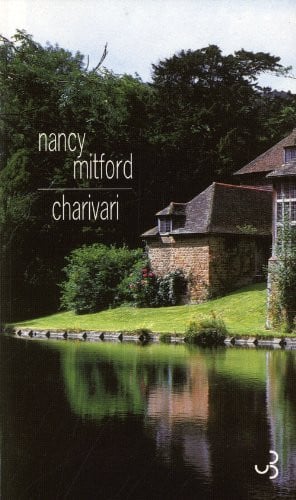 CHARIVARI, de MITFORD NANCY | portada del libro