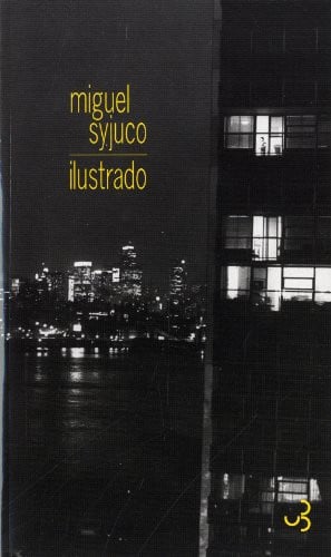 ILUSTRADO, de SYJUCO MIGUEL | portada del libro