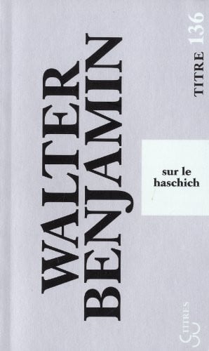 SUR LE HASCHICH, de BENJAMIN WALTER | portada del libro