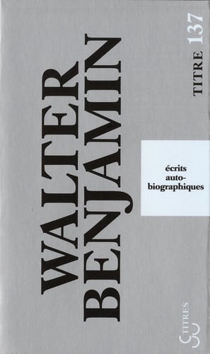 ECRITS AUTOBIOGRAPHIQUES, de BENJAMIN WALTER | portada del libro