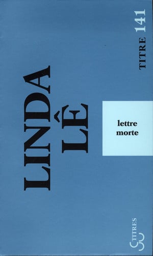 LETTRE MORTE, de LÊ LINDA | portada del libro