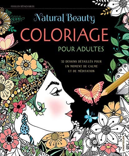 NATURAL BEAUTY COLORIAGE POUR ADULTES, de COLLECTIF | portada del libro