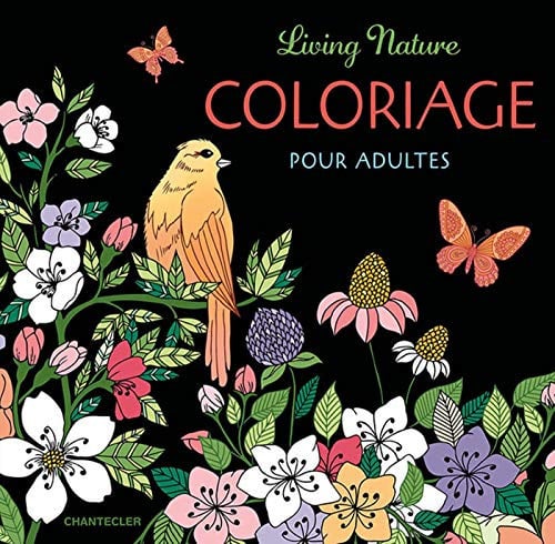 LIVING NATURE COLORIAGE POUR ADULTES, de COLLECTIF | portada del libro