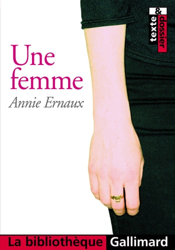Une femme, de Annie Ernaux | portada del libro
