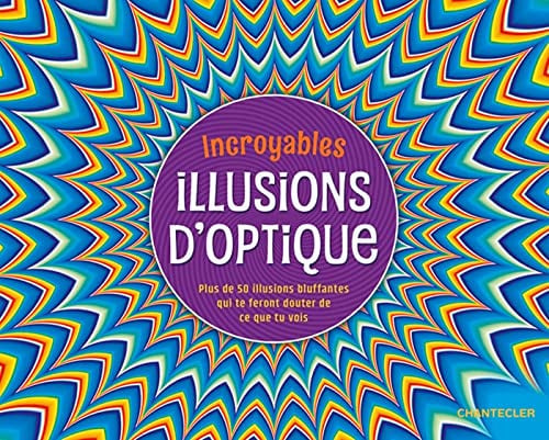 INCROYABLES ILLUSIONS D'OPTIQUE, de COLLECTIF | portada del libro