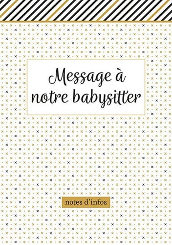 MESSAGE A NOTRE BABYSITTER, de COLLECTIF | portada del libro