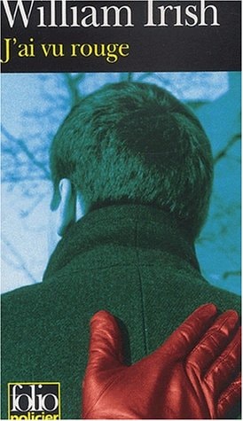 J'AI VU ROUGE, de William Irish | portada del libro