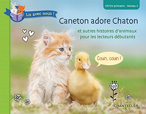 CANETON ADORE CHATON CP/1RE PRIMAIRE NIVEAU 2, de COLLECTIFS GALL | portada del libro