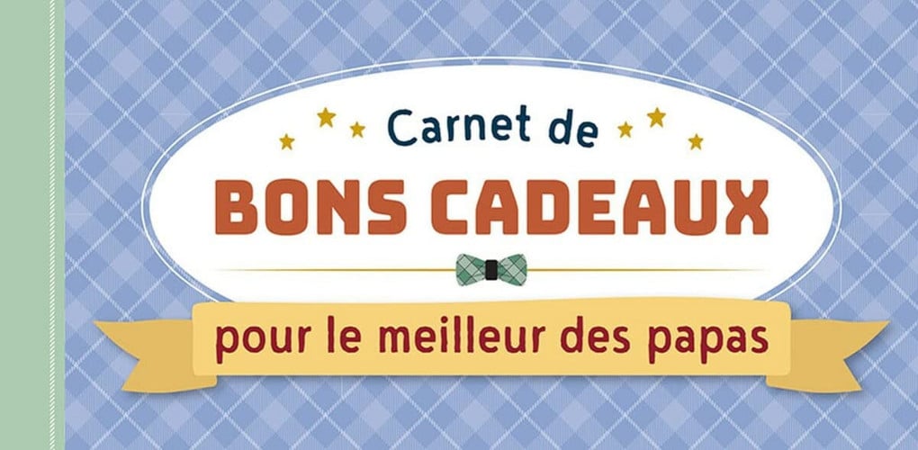 CARNET DE BONS CADEAUX POUR LE MEILLEUR DES PAPAS, de COLLECTIFS GALL | portada del libro