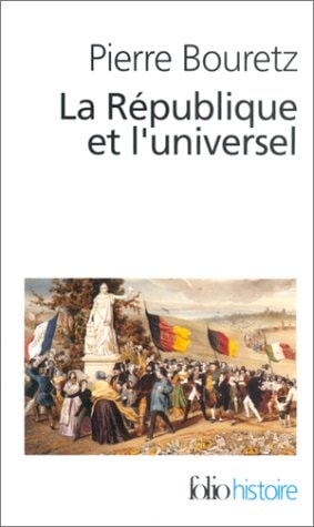 REPUBLIQUE ET L UNIVER, de Pierre Bouretz | portada del libro