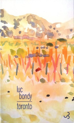 TORONTO, de BONDY LUC | portada del libro