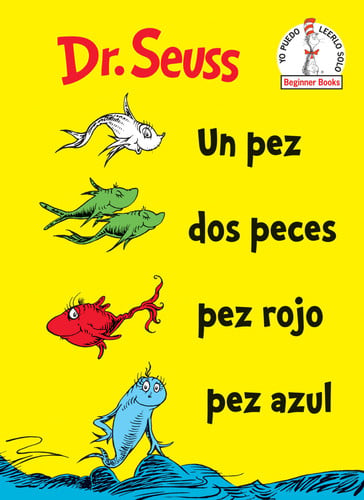 UN PEZ DOS PECES PEZ ROJO PEZ AZUL, de DR. SEUSS | portada del libro