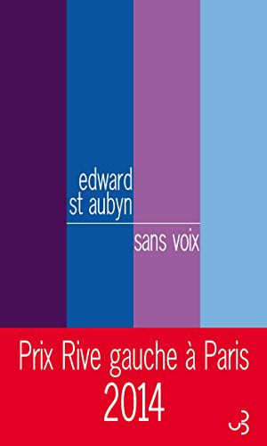 SANS VOIX, de ST AUBYN EDWARD | portada del libro