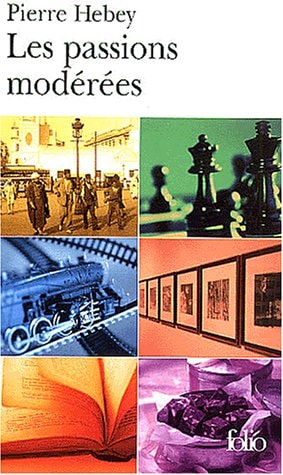 LES PASSIONS MODEREES, de Pierre Hebey | portada del libro