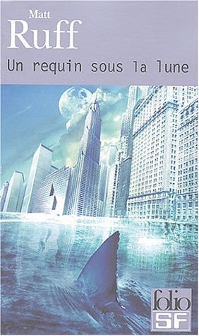 UN REQUIN SOUS LA LUNE, de Matt Ruff | portada del libro