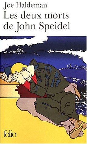 LES DEUX MORTS DE JOHN SPEIDEL, de Joe Haldeman | portada del libro