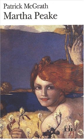 MARTHA PEAKE, de Patrick McGrath | portada del libro