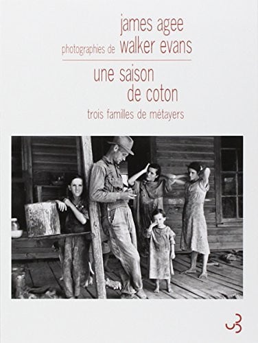 UNE SAISON DE COTON. TROIS FAMILLES, de AGEE JAMES#WAL | portada del libro