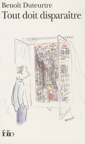 TOUT DOIT DISPARAITRE, de Benoît Duteurtre | portada del libro