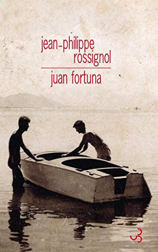 JUAN FORTUNA, de ROSSIGNOL JEAN- | portada del libro