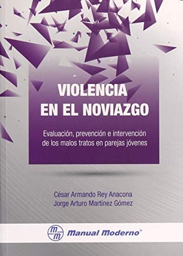 VIOLENCIA EN EL NOVIAZGO, de César Armando Rey Anacona | portada del libro